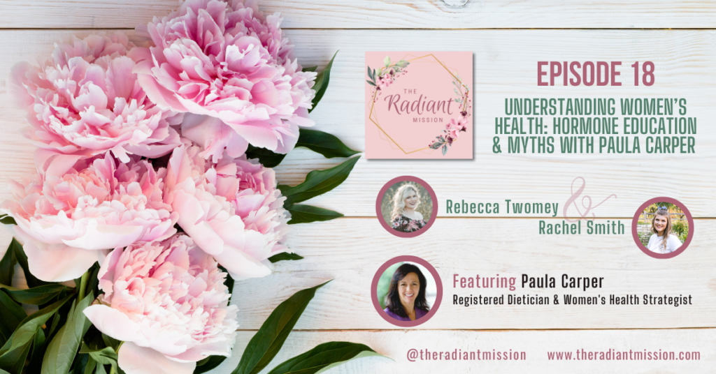 Understanding Women’s Health: Hormone Education & Myths with Paula Carper | TRM Podcast Ep. 18